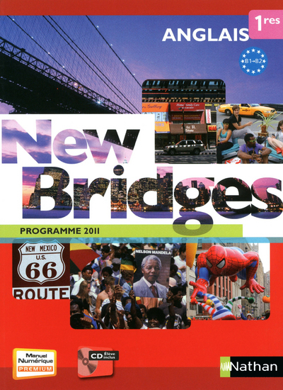 New Bridges 1re 2011 + cd compact