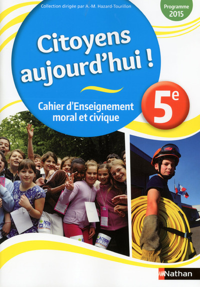 Enseignement moral et civique cahier élève 5e 2015
