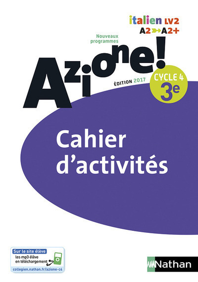 Azione ! 3ème Cahier d'activités 2017