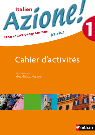 Azione ! Niveau 1 2007 - cahier d'activités