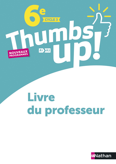 THUMBS UP 6E - Livre du professeur 2017