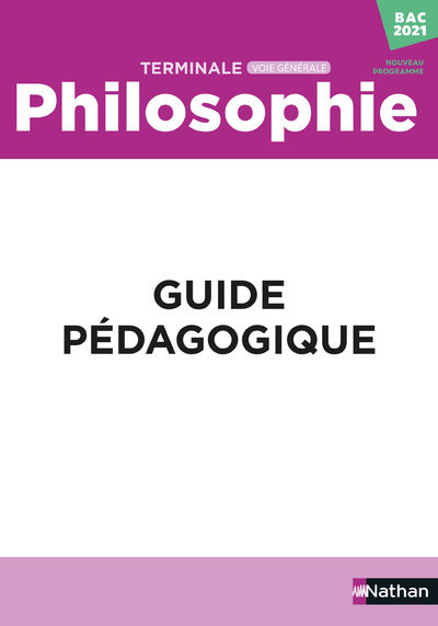 Philosophie Terminale - Livre du professeur 2020