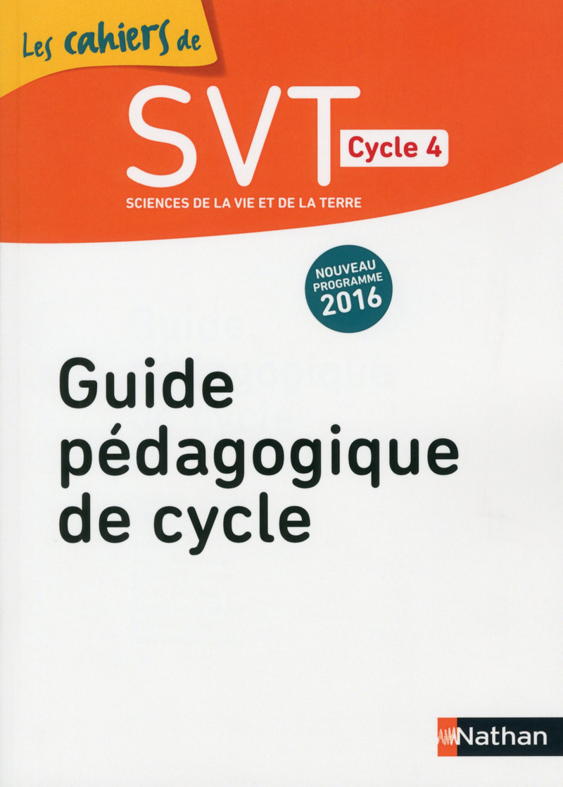 SVT Cycle 4 - 2016 - Livre du Professeur