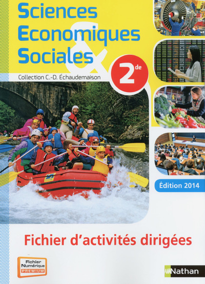 Sciences Economiques & Sociales 2de 2014 - Fichier T.D. version élève