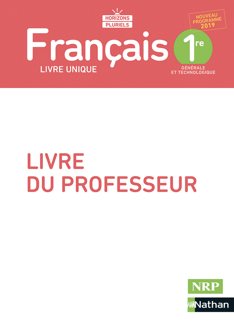 Français 1re - Livre Professeur - 2019