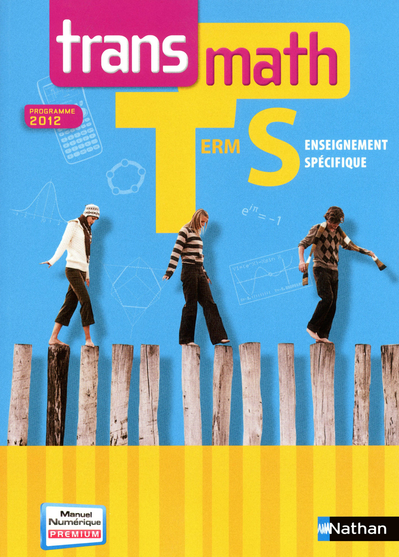 Transmath Terminale S - spécifique 2012