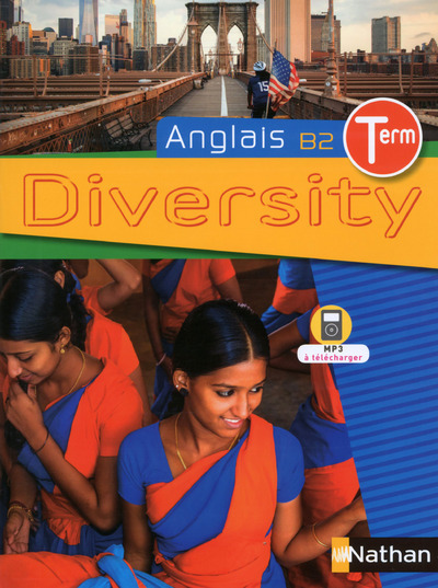 Diversity Anglais Tle L-ES-S 2016 - Manuel de l'élève