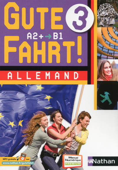 Gute Fahrt ! 3ème 2013 - 2 cd classe