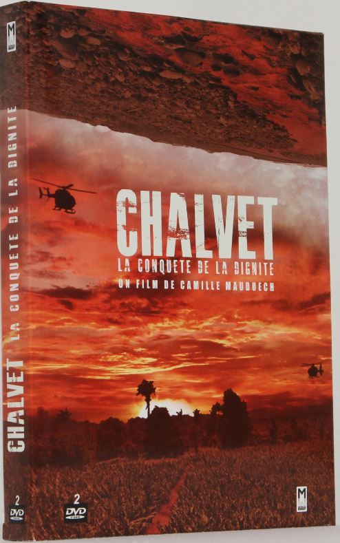 CHALVET - LA CONQUETE DE LA DIGNITE
