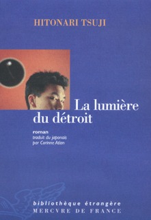 LA LUMIERE DU DETROIT