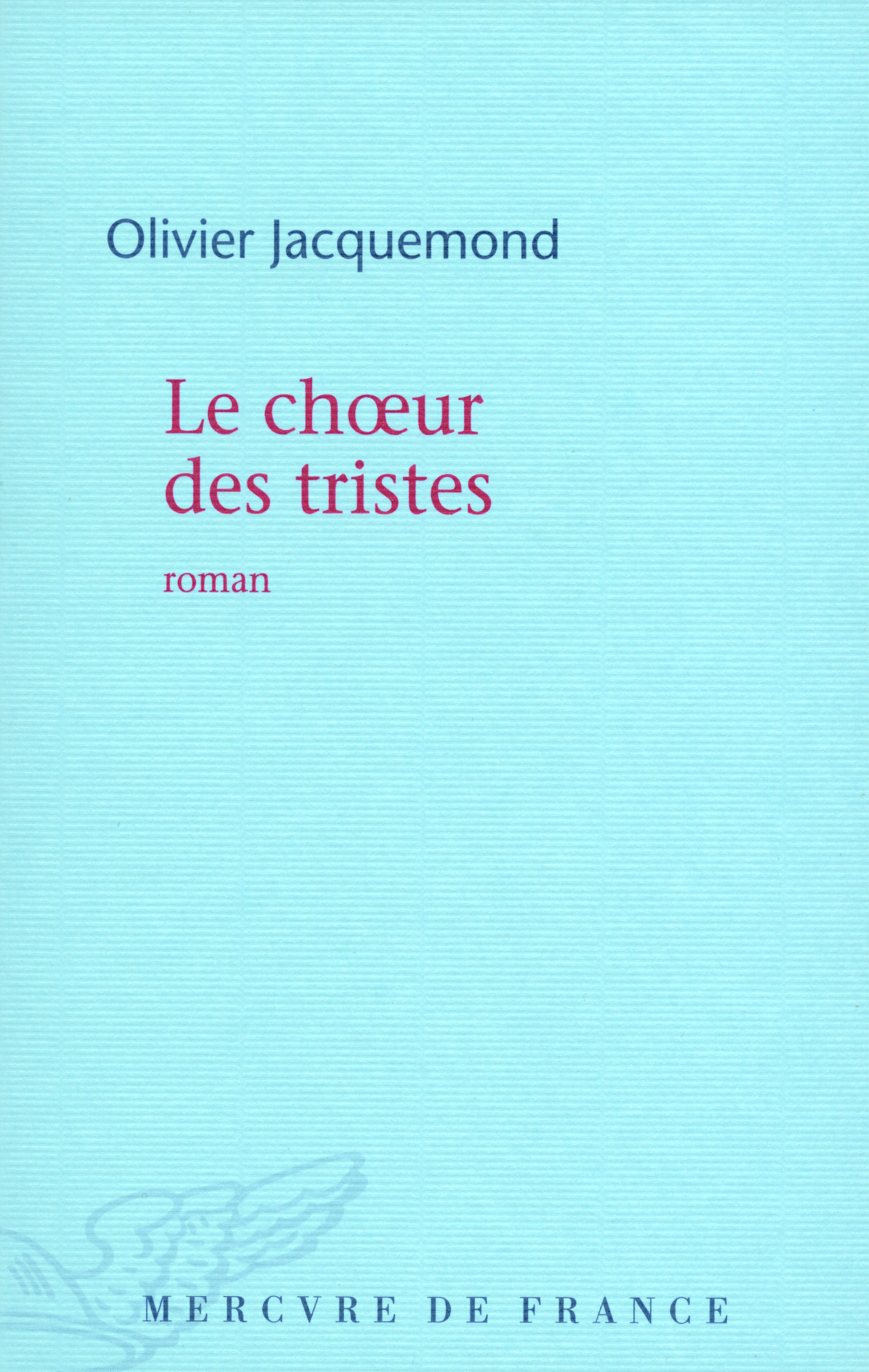 Le choeur des tristes