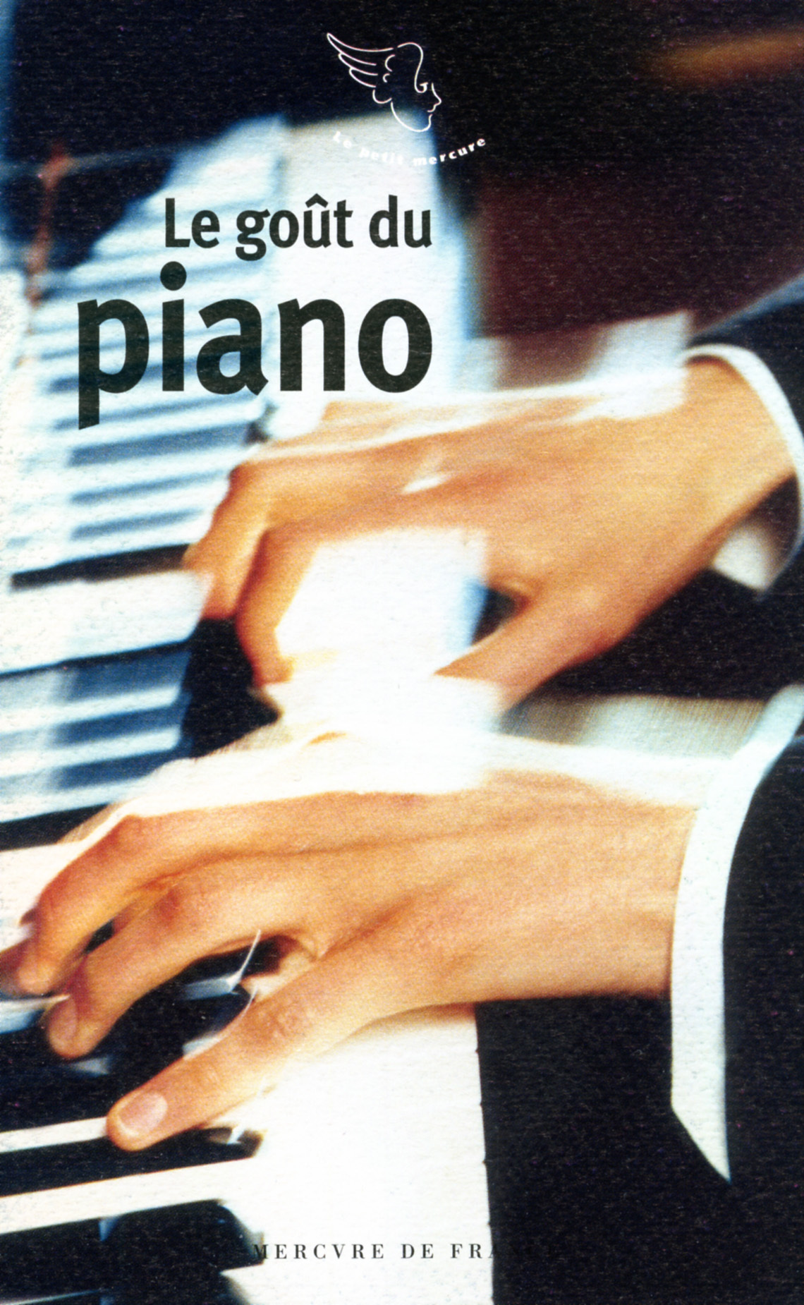 LE GOUT DU PIANO