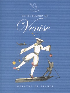 Petits plaisirs de Venise