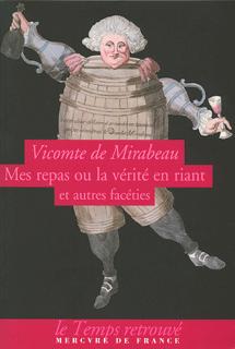 Mes repas ou La vérité en riant et autres facéties