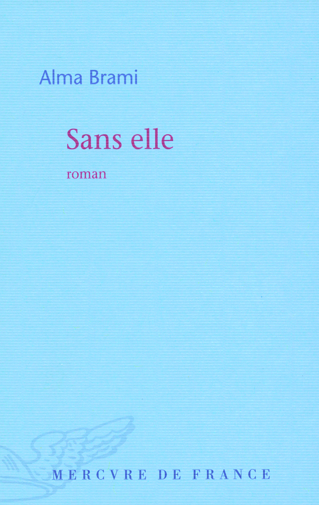 Sans elle