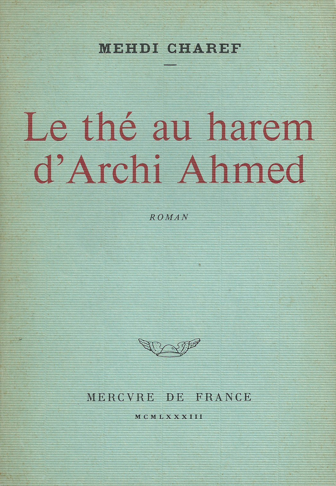 Le thé au harem d'Archi Ahmed