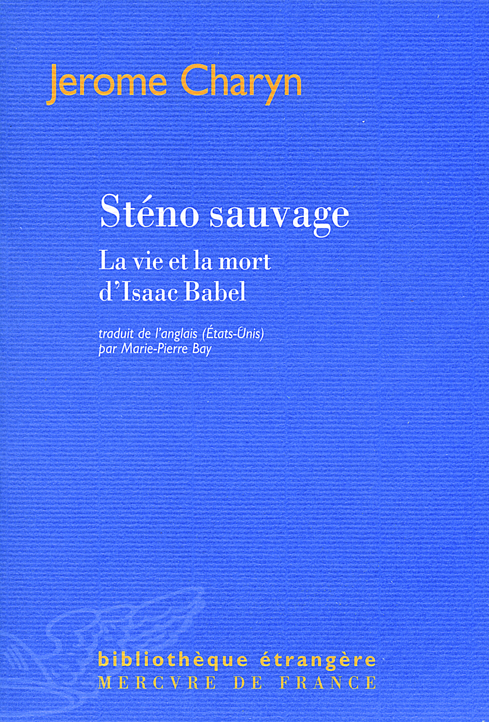 Sténo sauvage