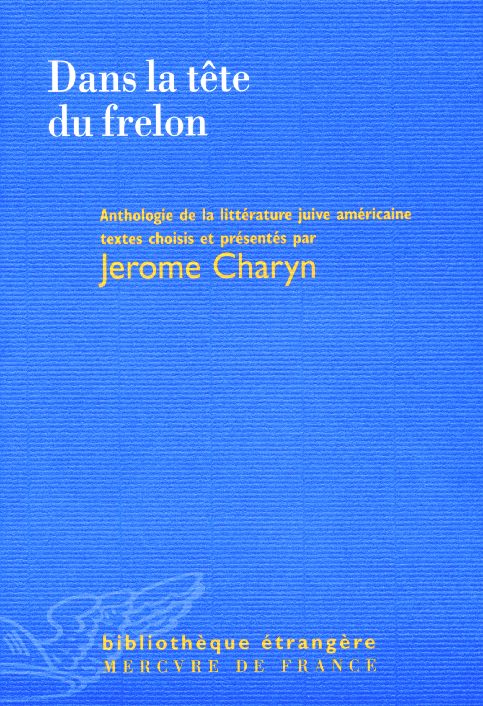 Dans la tête du frelon