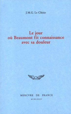 Le Jour où Beaumont fit connaissance avec sa douleur