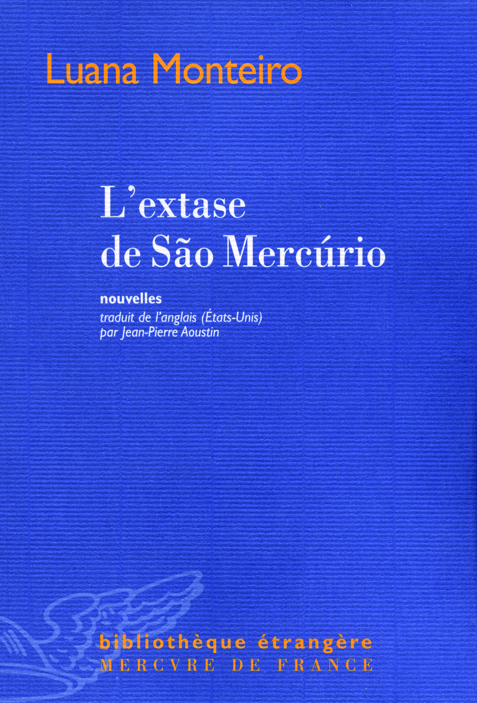 L'EXTASE DE SAO MERCURIO