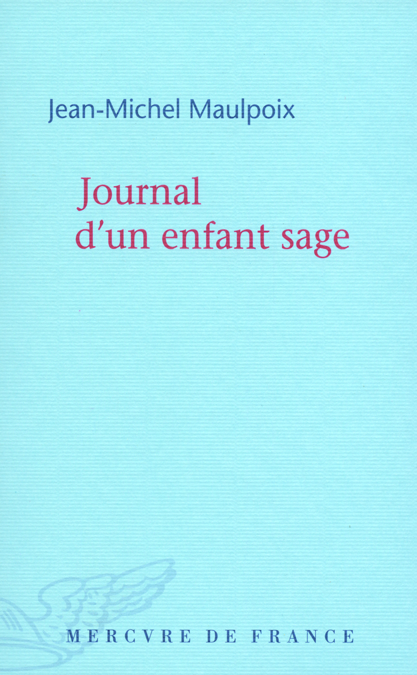 Journal d'un enfant sage
