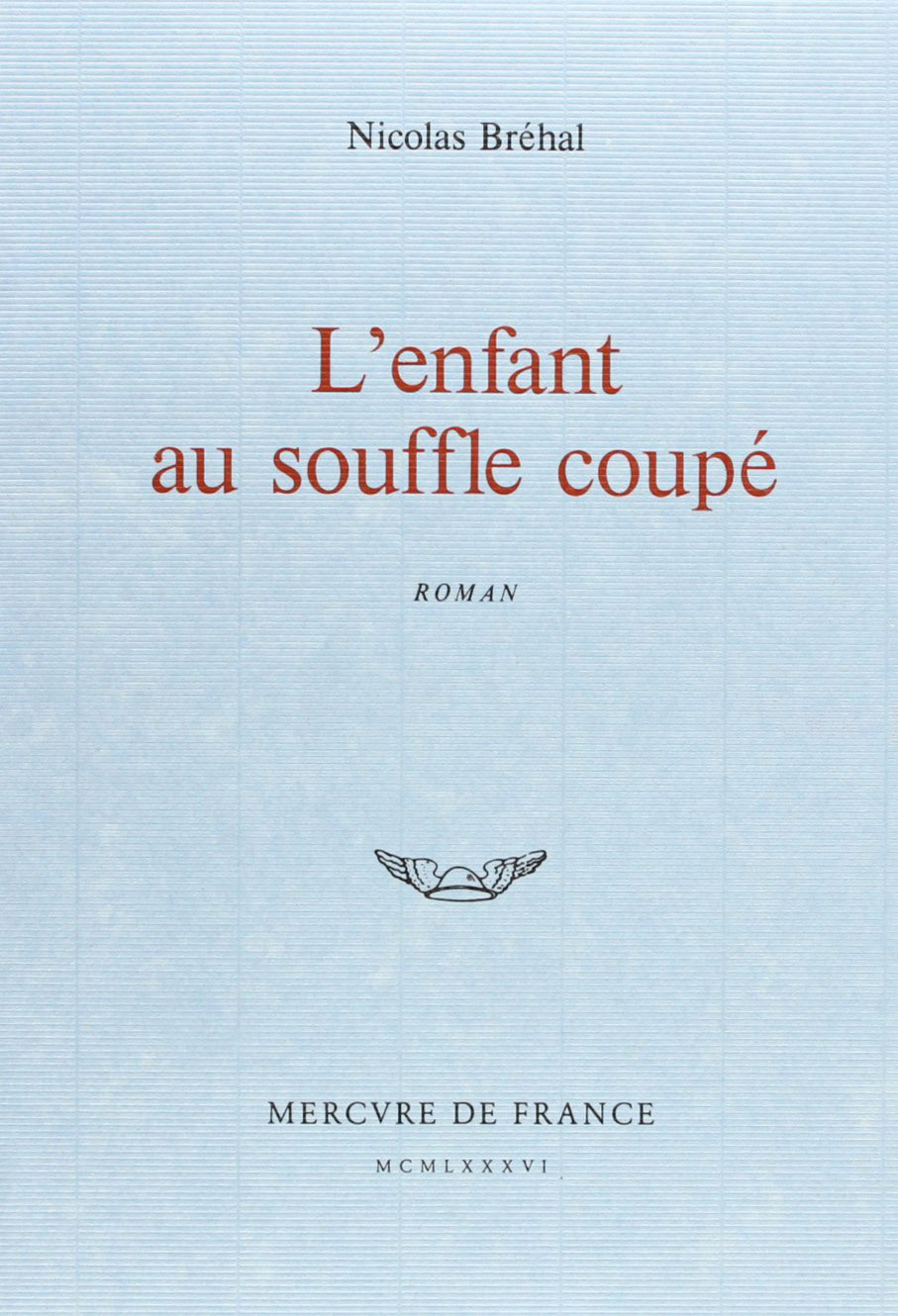 L'enfant au souffle coupé