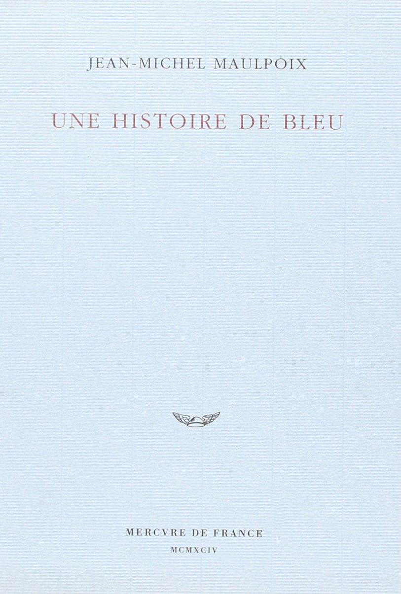 Une histoire de bleu