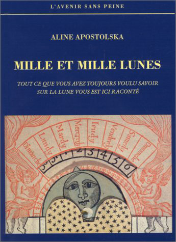 LES MILLE ET MILLE LUNES