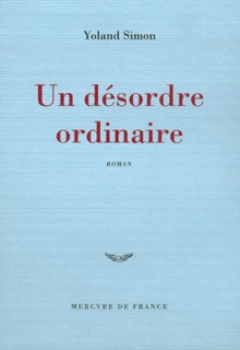 Un désordre ordinaire