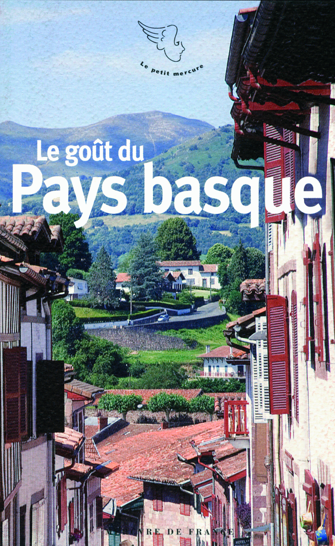 LE GOUT DU PAYS BASQUE