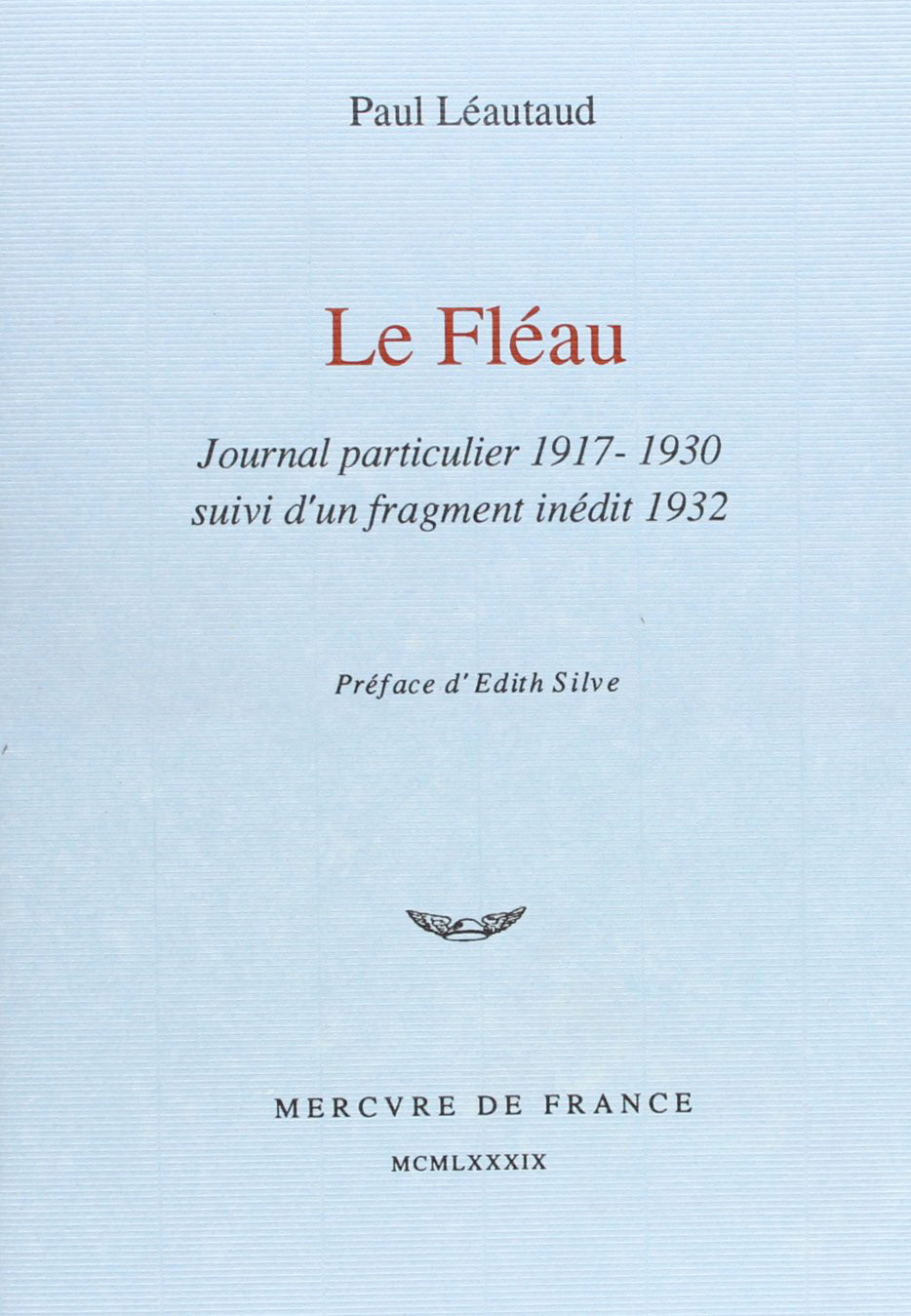 Le Fléau / Fragment inédit de 1932
