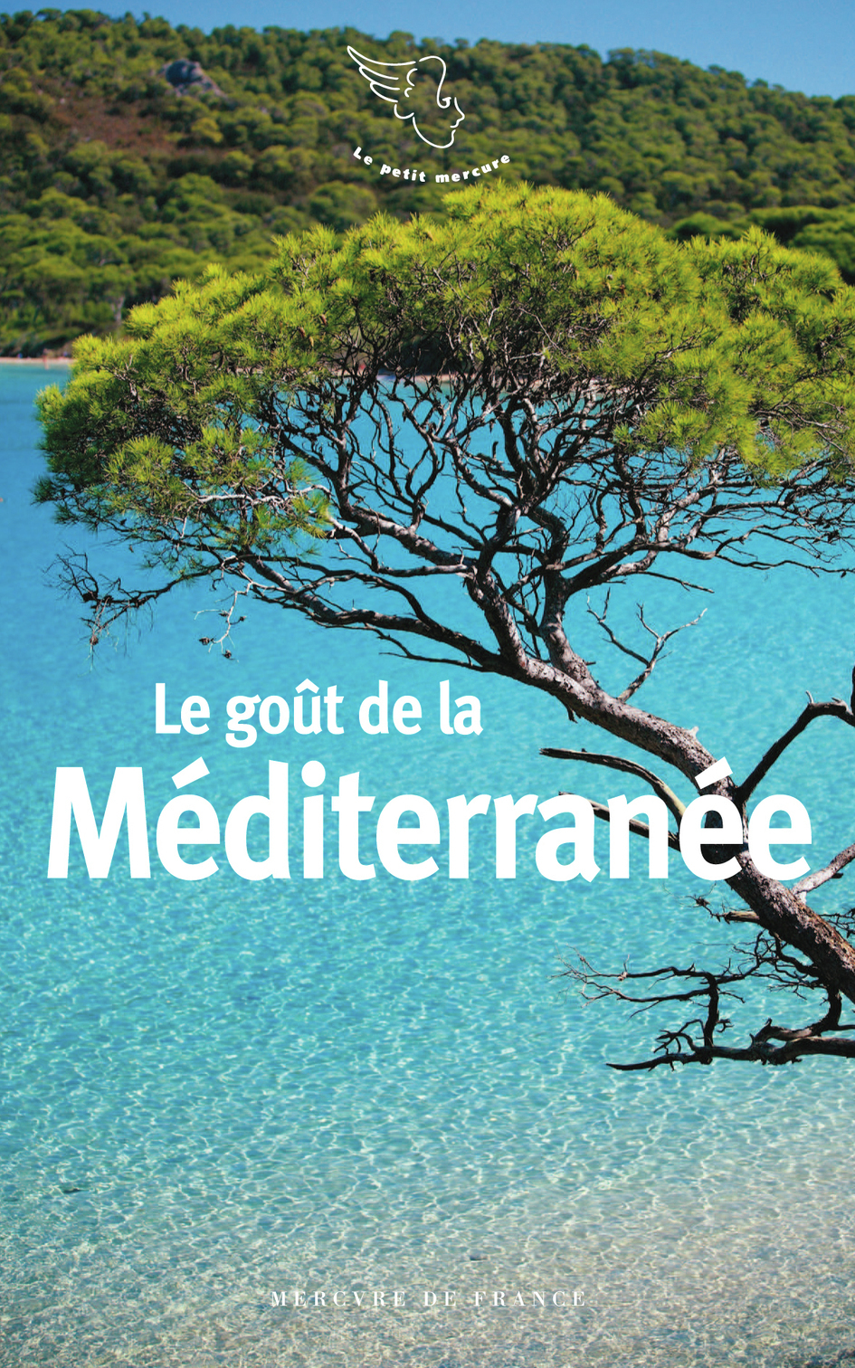 Le goût de la Méditerranée