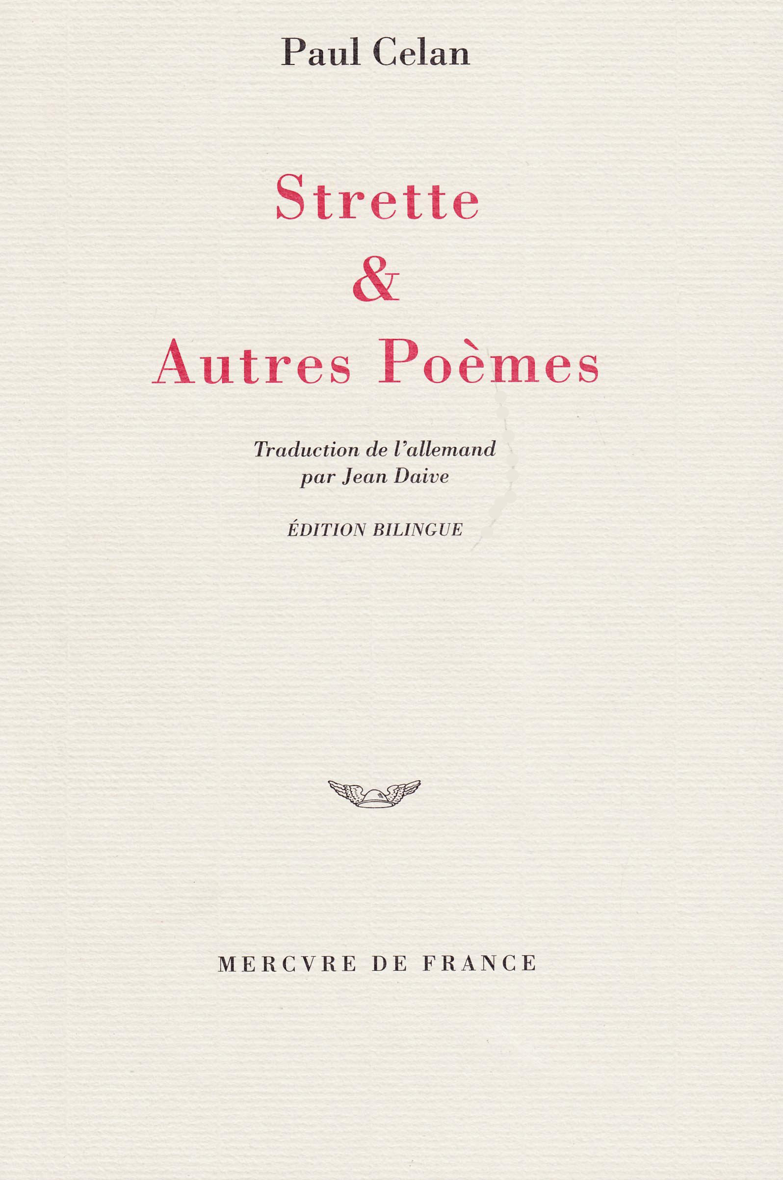 Strette & autres poèmes