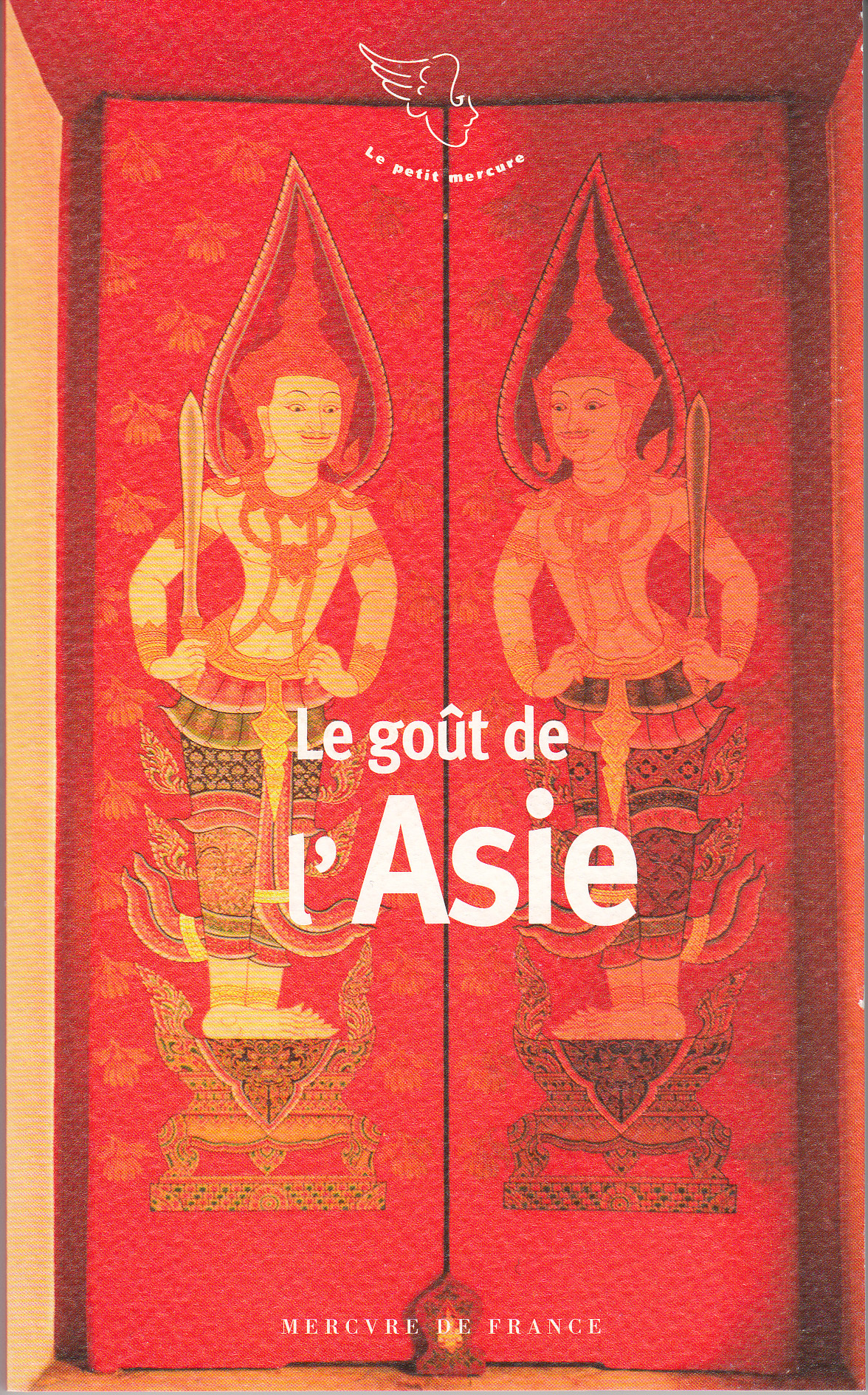 LE GOUT DE L ASIE