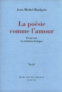 La poésie comme l'amour