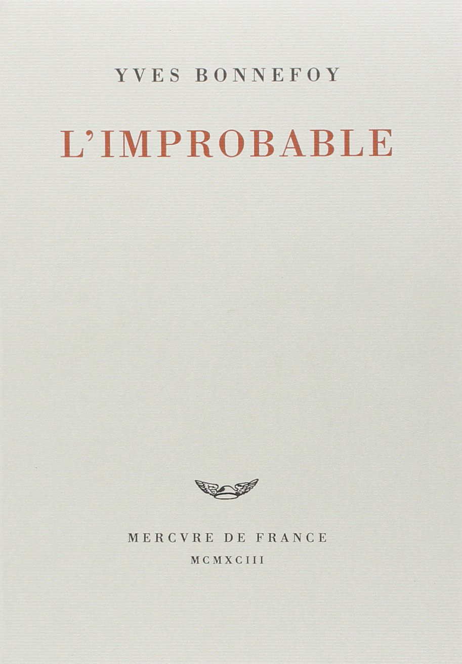L'improbable et autres essais