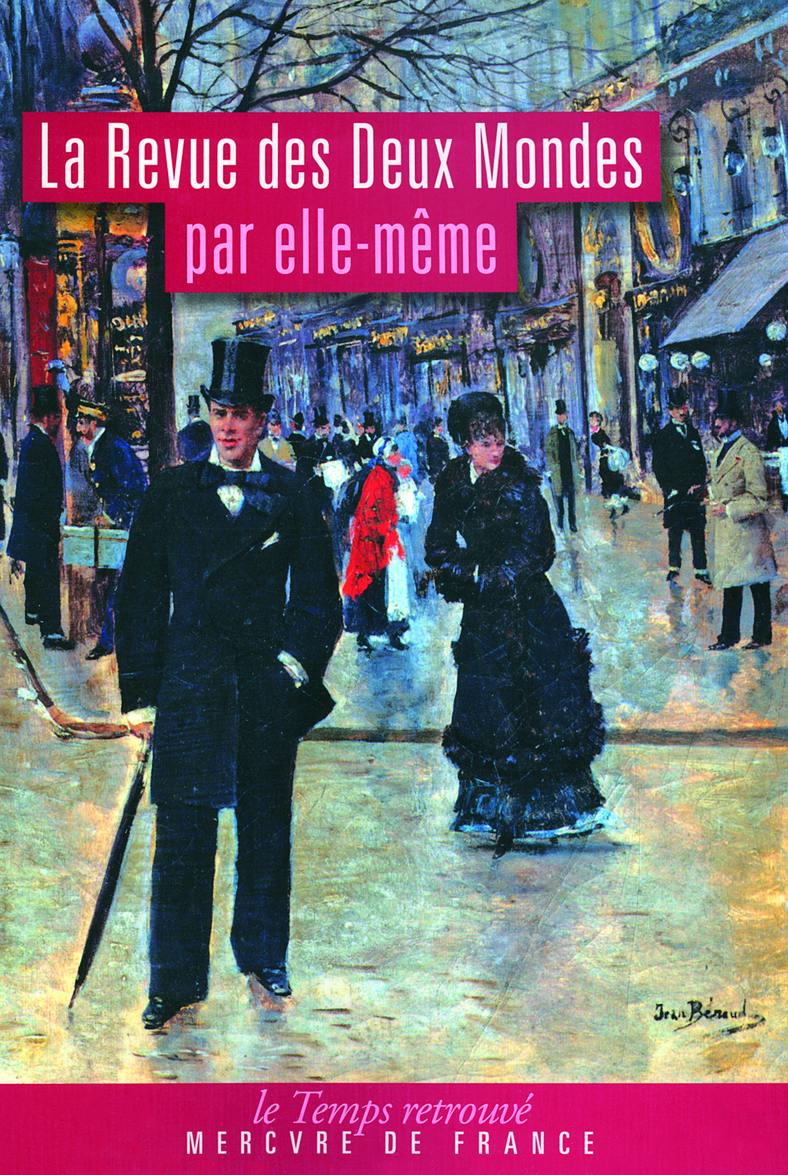 La Revue des Deux Mondes par elle-même