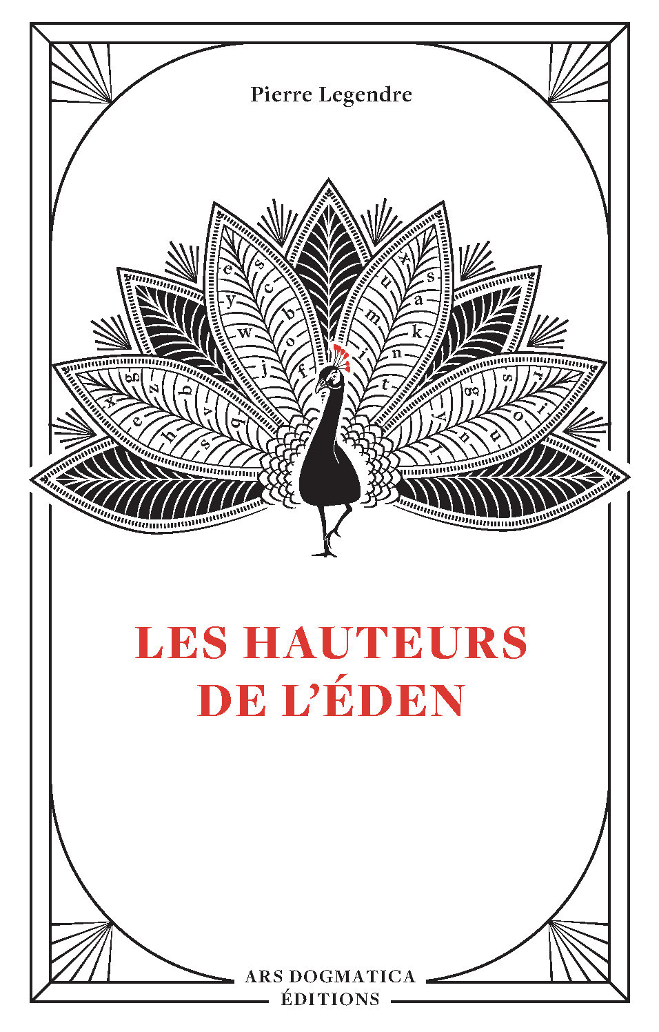 Les Hauteurs de l'Éden - Ars Dogmatica Èditions