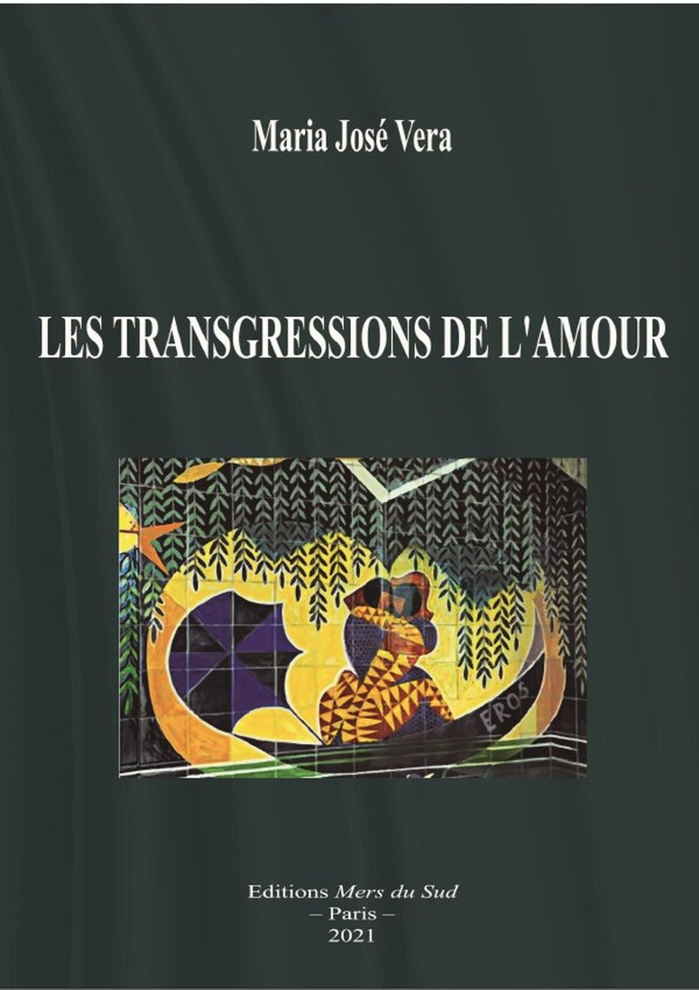 LES TRANSGRESSIONS DE L'AMOUR