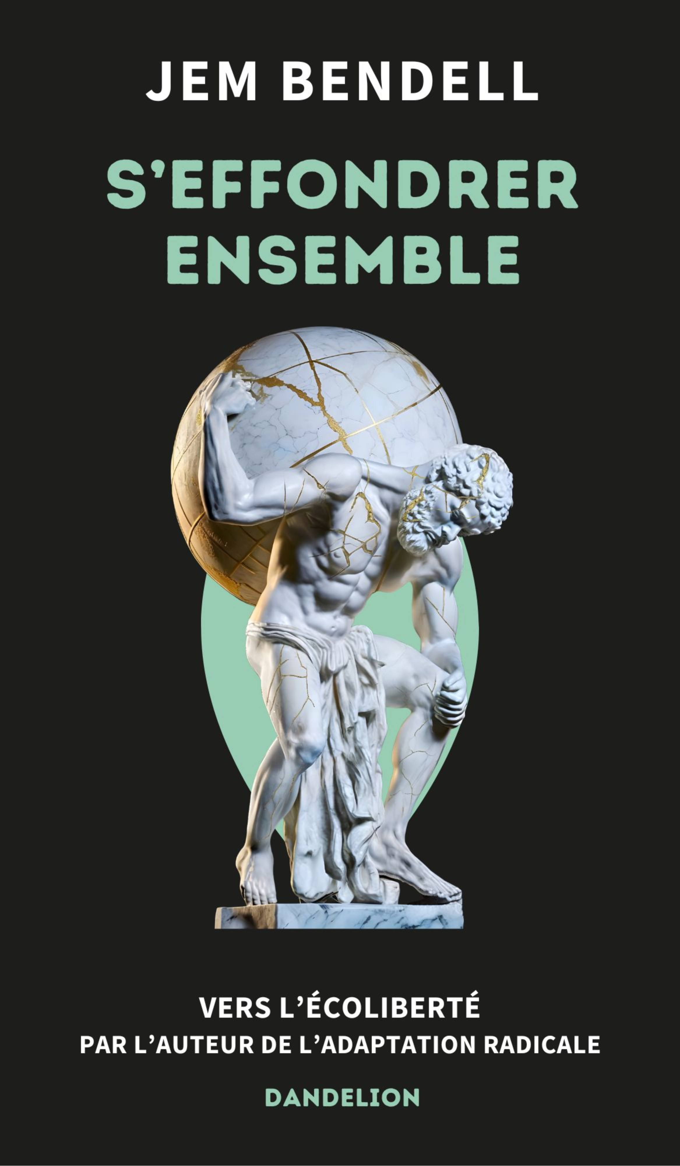 S?EFFONDRER ENSEMBLE : VERS L?ECOLIBERTE