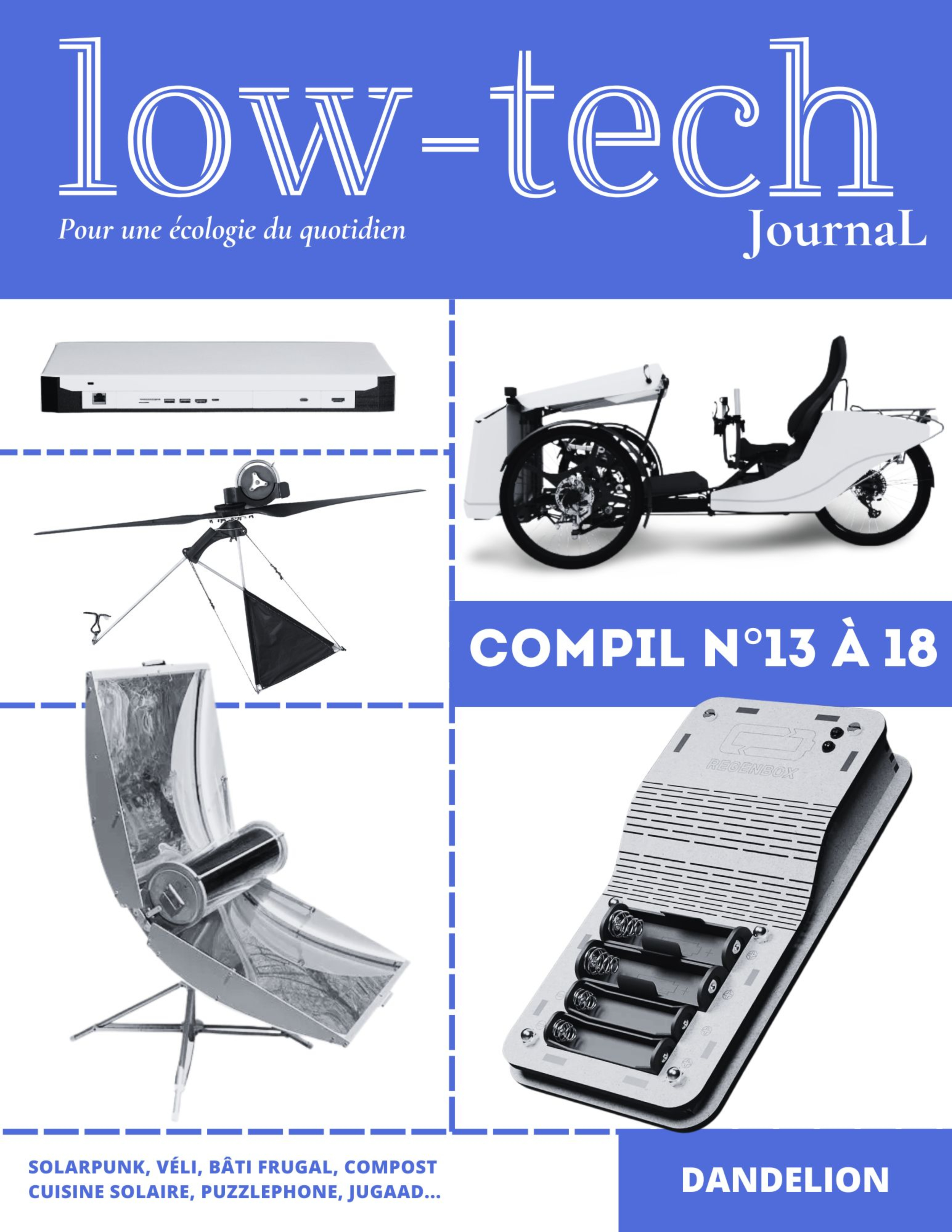 LOW-TECH JOURNAL - COMPIL 2024 : LES N 13 A 18 DU MAGAZINE.