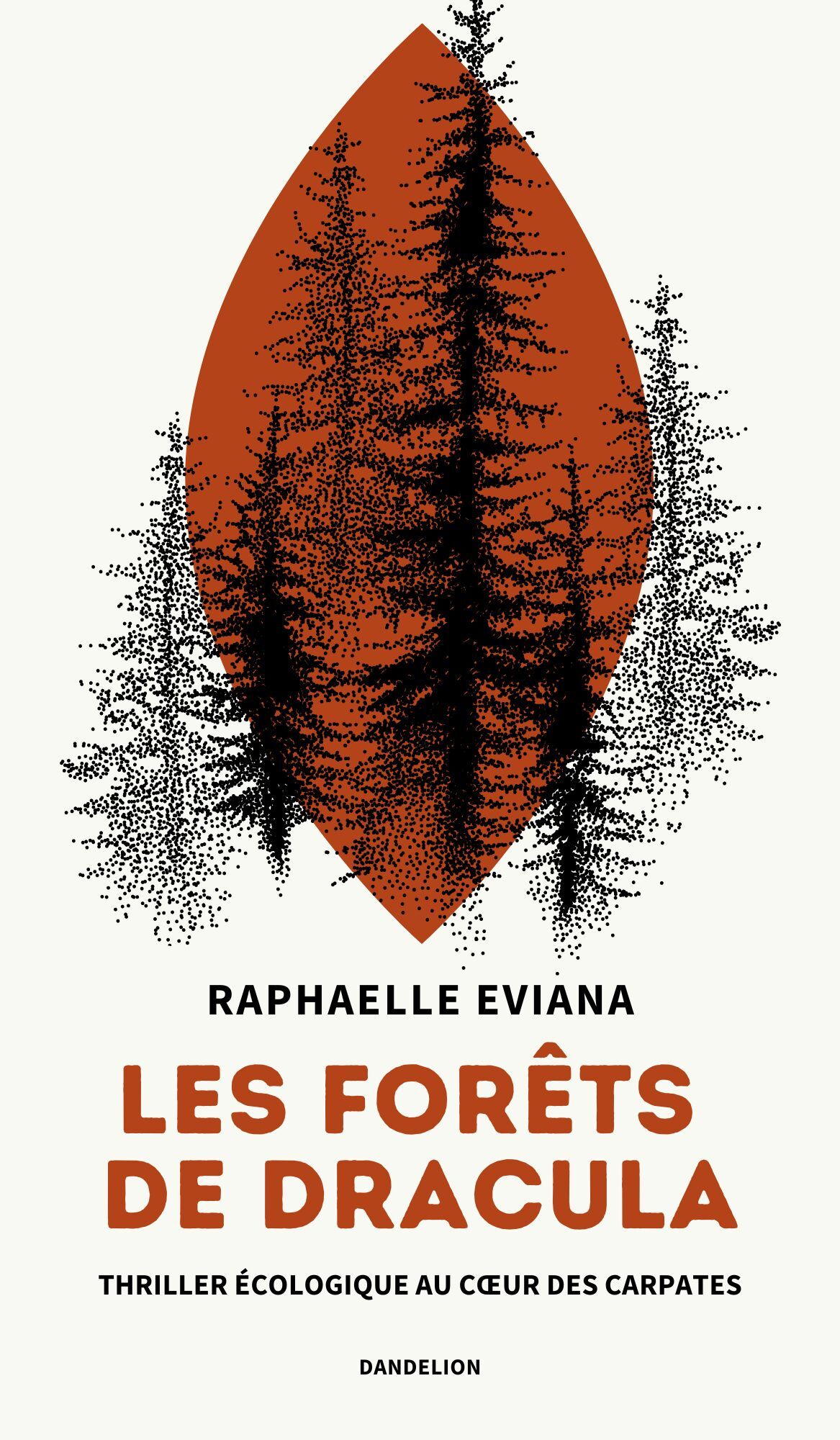 LES FORETS DE DRACULA : THRILLER ECOLOGIQUE AU COEUR DES CARPATES.