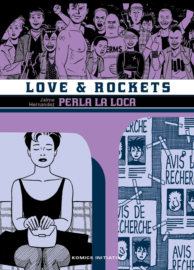 LOVE AND ROCKETS T.5 : PERLA LA LOCA