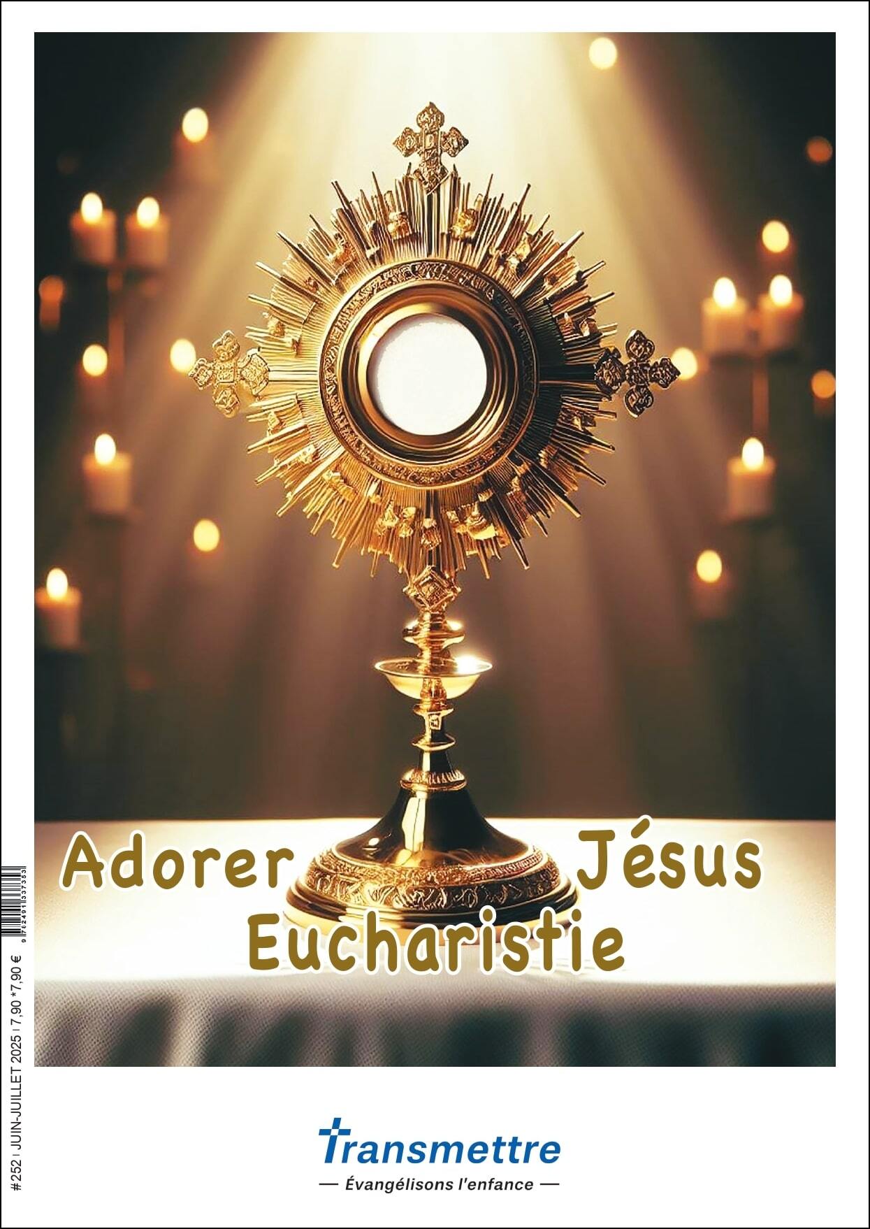 Adorer Jésus Eucharistie