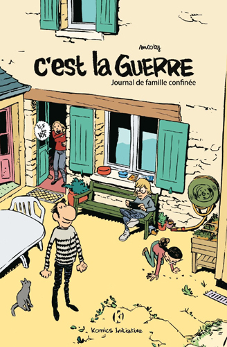 C'est la guerre - journal de famille confinée