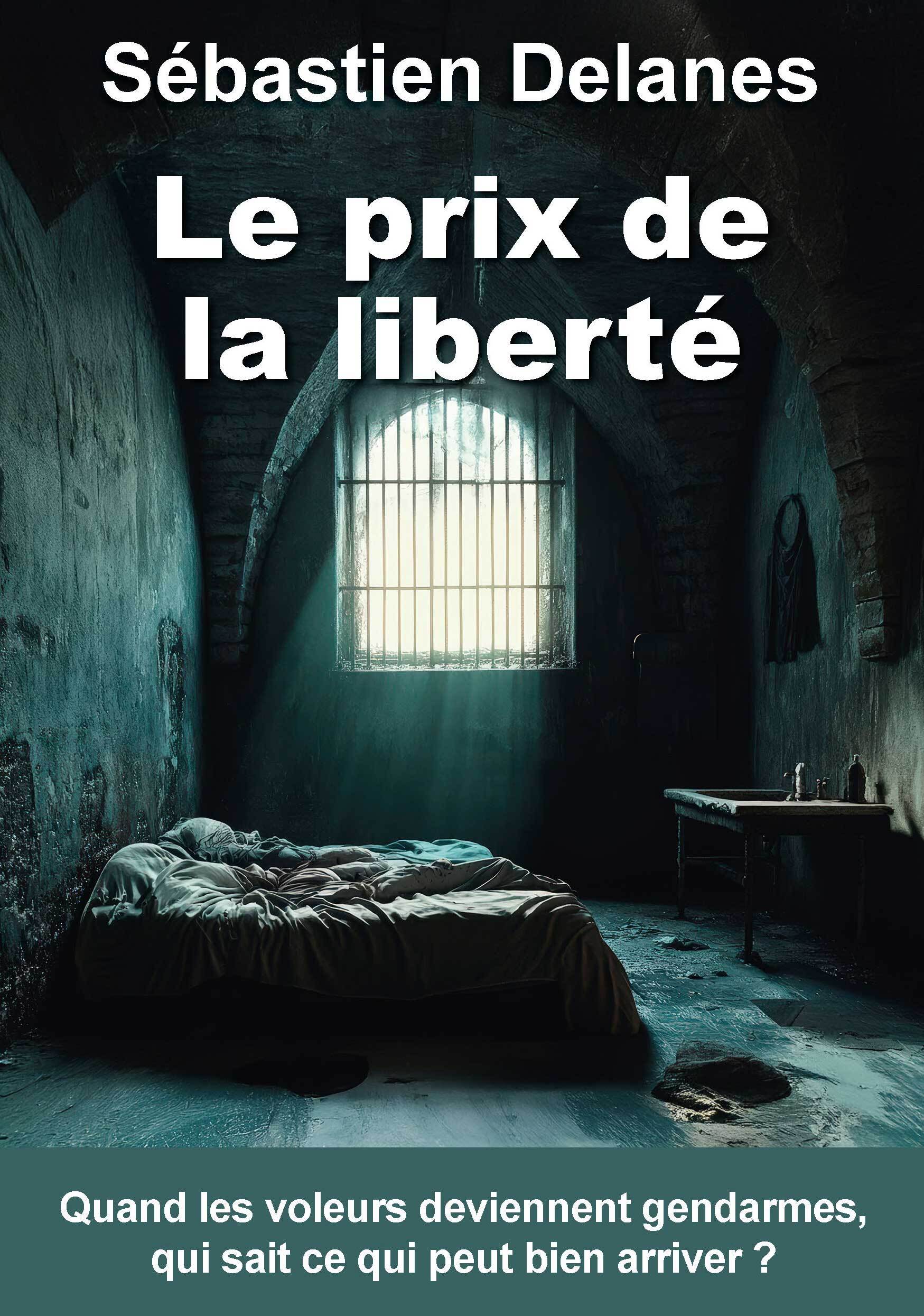 Le prix de la liberté