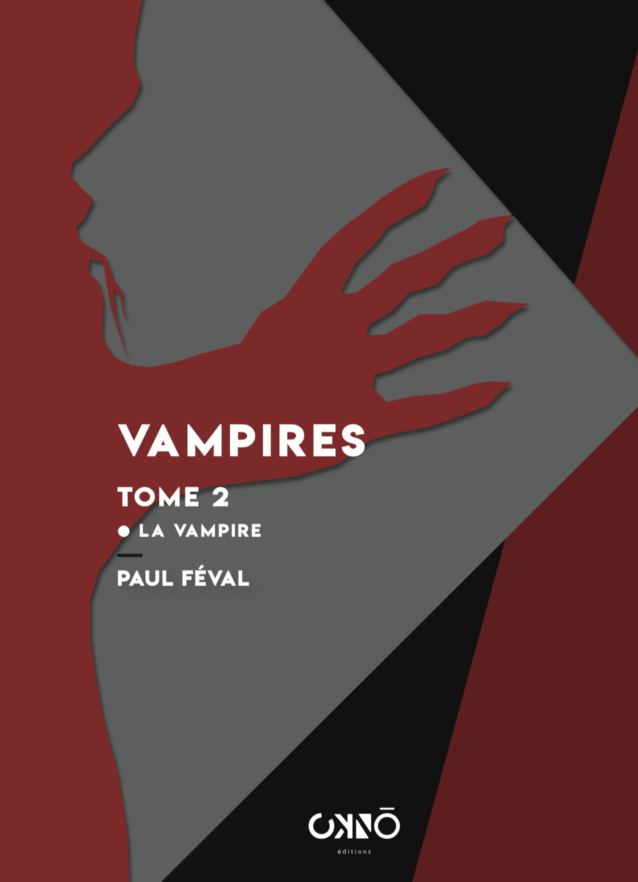 Vampires tome 2