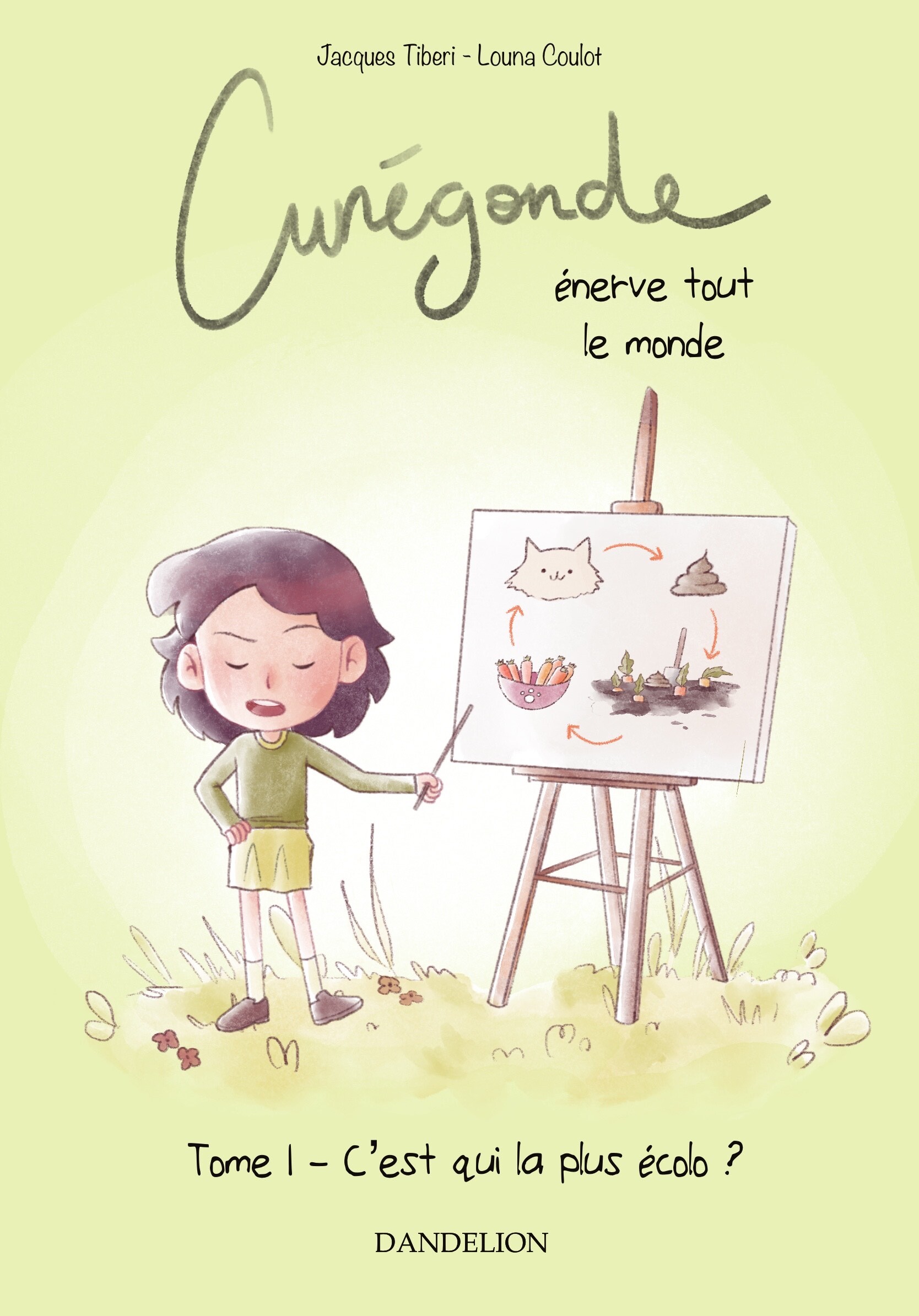 CUNEGONDE ENERVE TOUT LE MONDE : C'EST QUI LA PLUS ECOLO ?