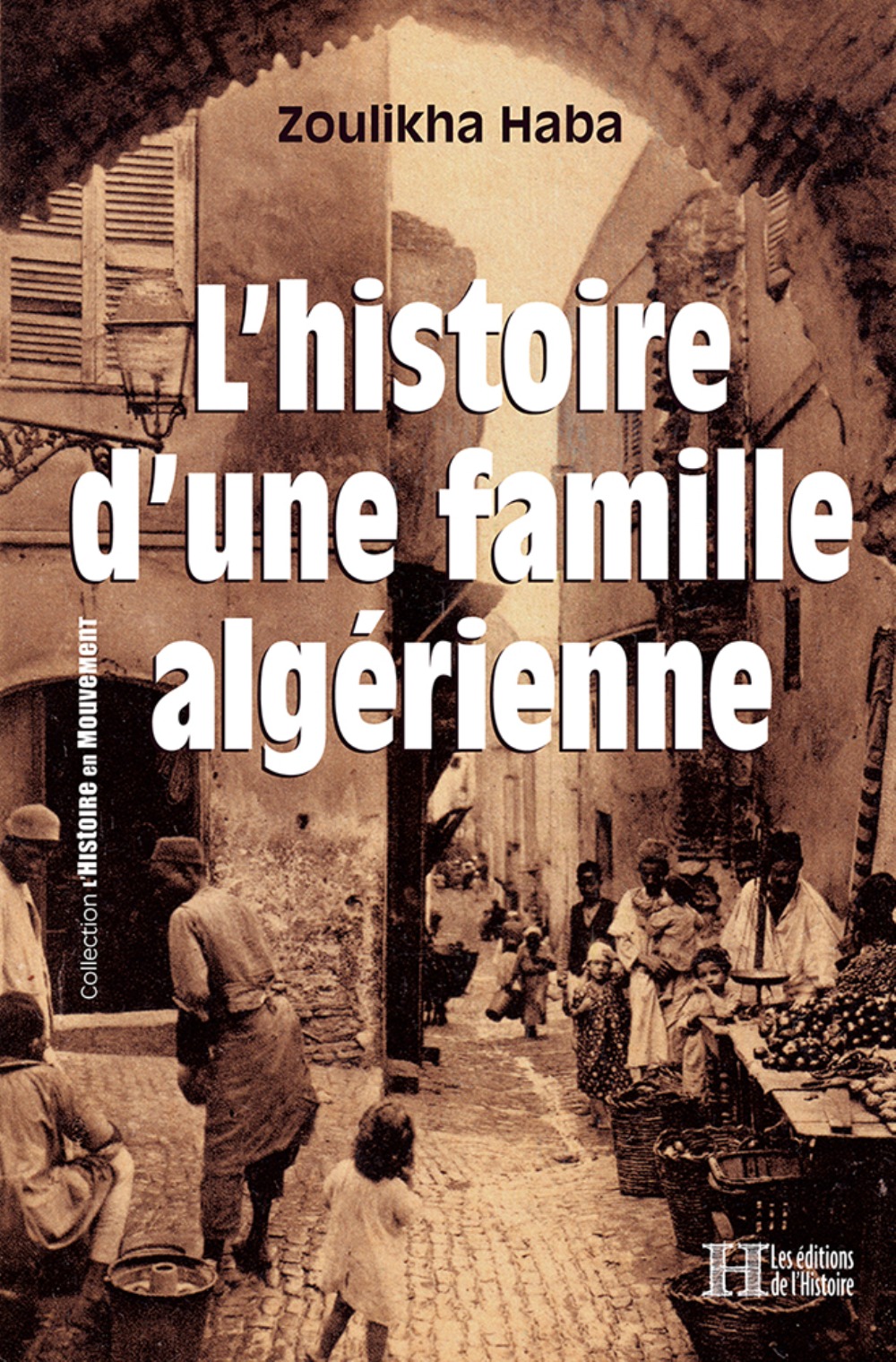 L'histoire d'une famille algérienne