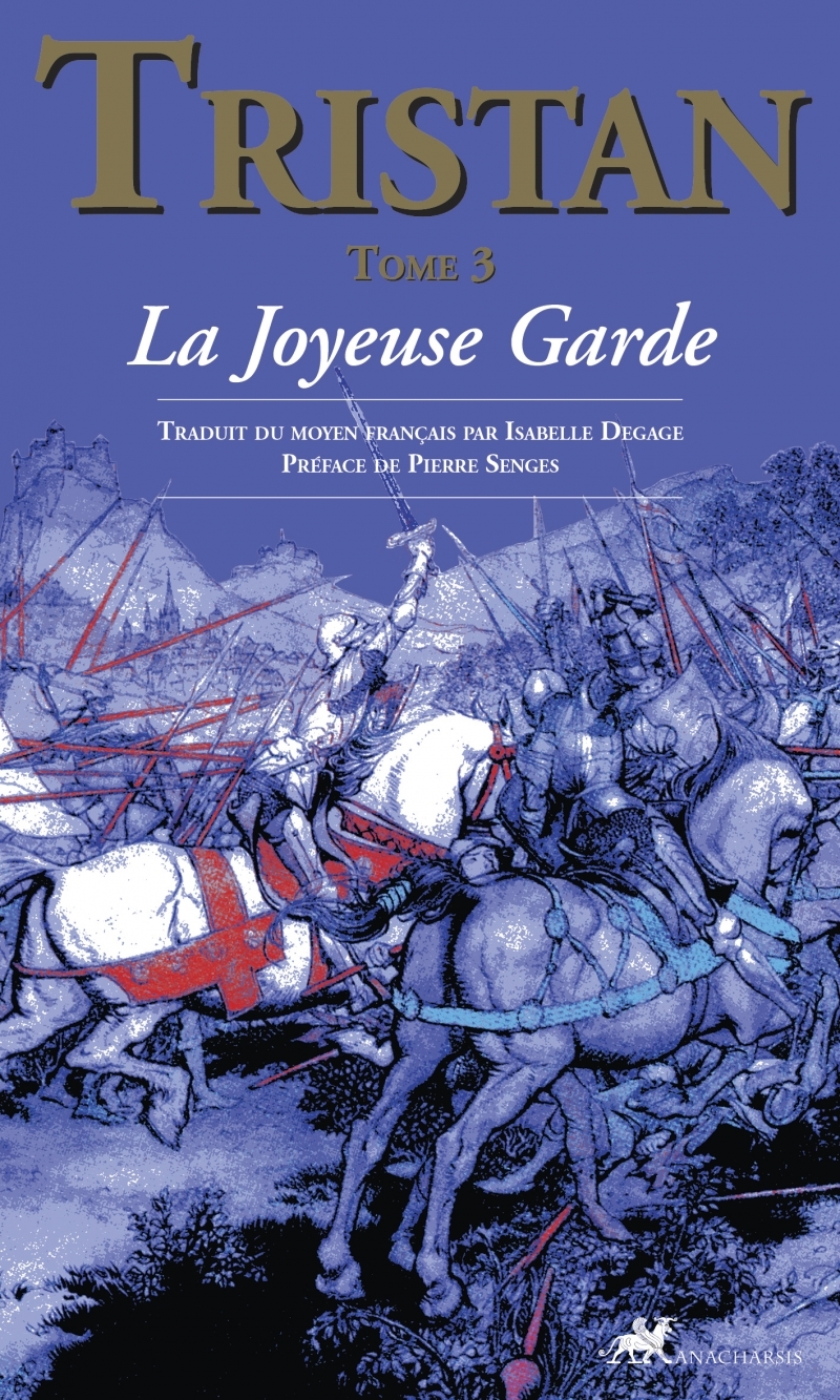 Tristan - Tome 3 : La Joyeuse Garde
